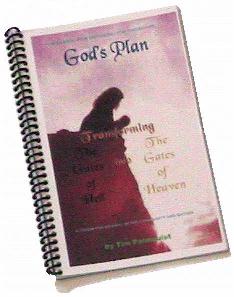 God's Plan: Transforming the Gates of Hell into the Gates of Heaven
