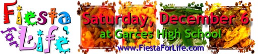 Fiesta for Life!  Saturday, December 6