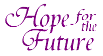 Hope for the Future