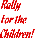 Rally for the Children!